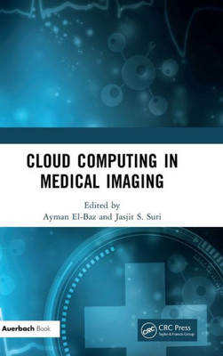Cloud Computing In Medical Imaging