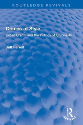 Crimes Of Style (Routledge Revivals)