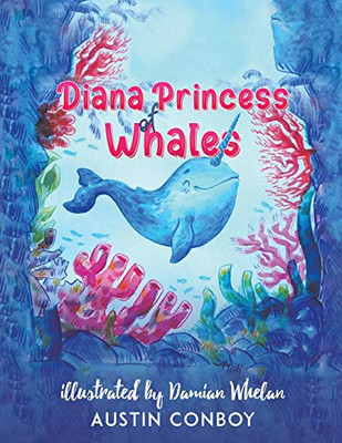 Diana Princess of Whales - Paperback