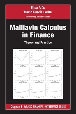 Malliavin Calculus In Finance (Chapman And Hall/Crc Financial Mathematics Series)