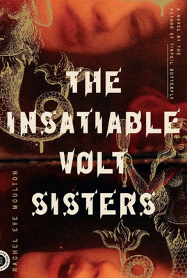 Insatiable Volt Sisters