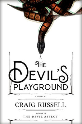 The Devil'S Playground: A Novel
