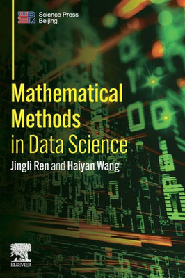 Mathematical Methods In Data Science