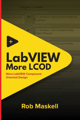 Labview - More Lcod: More Labview Component Oriented Design