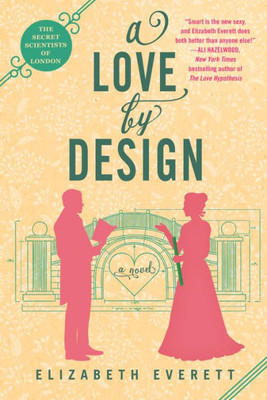 A Love By Design (The Secret Scientists Of London)