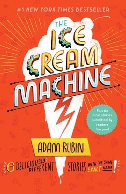 The Ice Cream Machine (Tales From The Multiverse, 1)