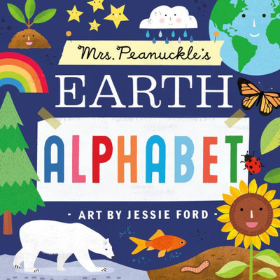 Mrs. Peanuckle'S Earth Alphabet (Mrs. Peanuckle'S Alphabet)