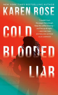 Cold-Blooded Liar (The San Diego Case Files)