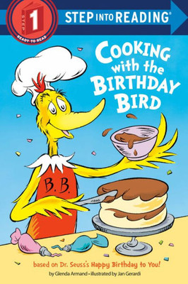 Cooking With The Birthday Bird (Step Into Reading)