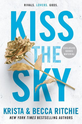Kiss The Sky (Addicted Series)