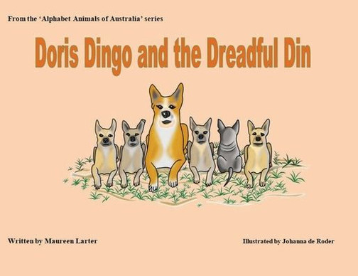 Doris Dingo And The Dreadful Din
