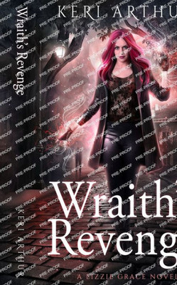 Wraith'S Revenge (Lizzie Grace)