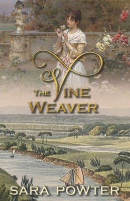 The Vine Weaver (The Convict Stain Collection)