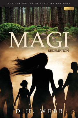 Magi: Redemption (Chronicles Of The Corriian Wars)