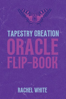 Oracle Flipbook: Tapestry Of Creation
