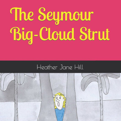 The Seymour Big-Cloud Strut