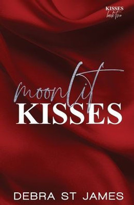Moonlit Kisses: An Age-Gap Workplace Romance [Discreet Paperback Edition]