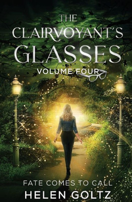 The Clairvoyant'S Glasses Volume 4