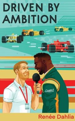 Driven By Ambition: A Gay Sports Romance (Gamble Racing)