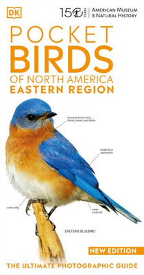Amnh Pocket Birds Of North America Eastern Region (American Museum Of Natural History)
