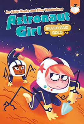 Silver and Gold #3 (Astronaut Girl) - Paperback