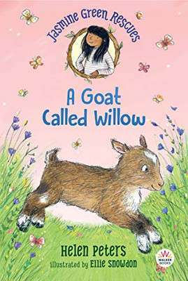 Jasmine Green Rescues: A Goat Called Willow - Paperback