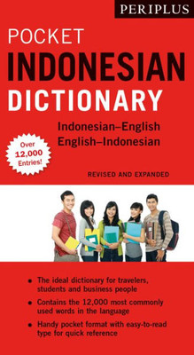 Periplus Pocket Indonesian Dictionary: Revised And Expanded (Over 12,000 Entries) (Periplus Pocket Dictionaries)