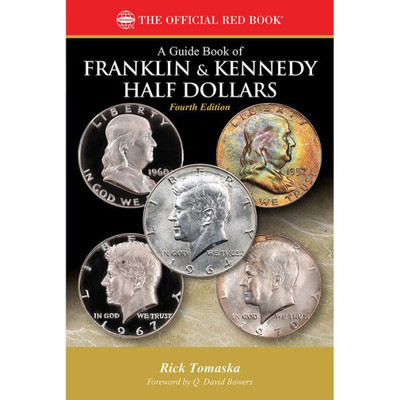 Guide Book Of Franklin, Kennedy Half Dollars
