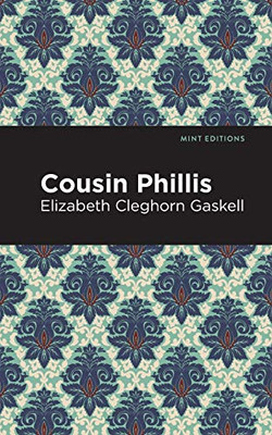 Cousin Phillis (Mint Editions)