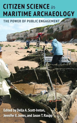 Citizen Science In Maritime Archaeology: The Power Of Public Engagement