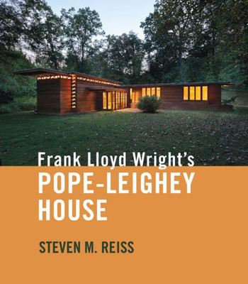 Frank Lloyd Wright'S Pope-Leighey House