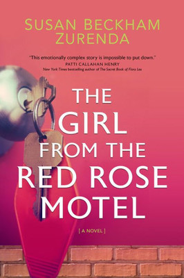 The Girl From The Red Rose Motel
