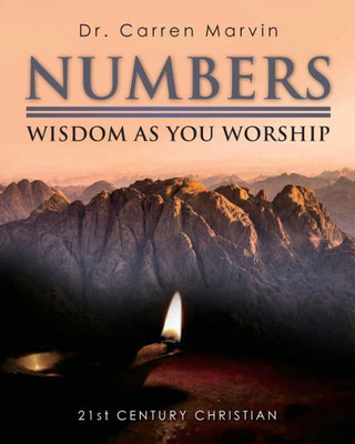 Numbers: Wisdom As You Worship (Going Forth)