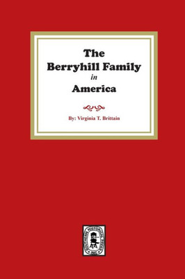 The Berryhill Family History