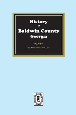 History Of Baldwin County, Georgia
