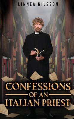 Confessions Of An Italian Priest