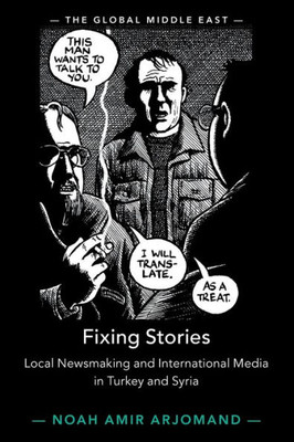 Fixing Stories (The Global Middle East)