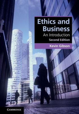 Ethics And Business (Cambridge Applied Ethics)