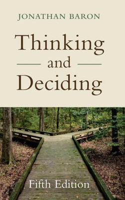 Thinking And Deciding