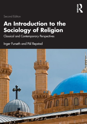 An Introduction To The Sociology Of Religion