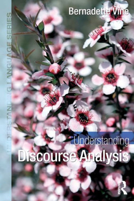 Understanding Discourse Analysis (Understanding Language)