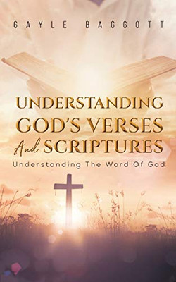 Understanding God's Verses And Scriptures