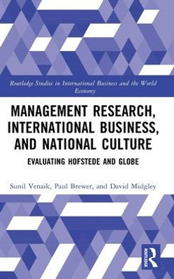 Management Research, International Business, And National Culture (Routledge Studies In International Business And The World Economy)