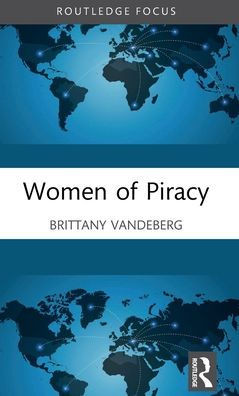 Women Of Piracy (Feminist Criminology)