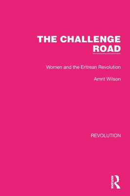 The Challenge Road (Routledge Library Editions: Revolution)