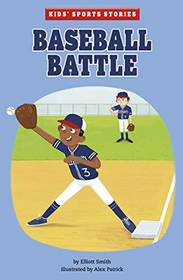 Baseball Battle (Kids' Sports Stories) - Paperback