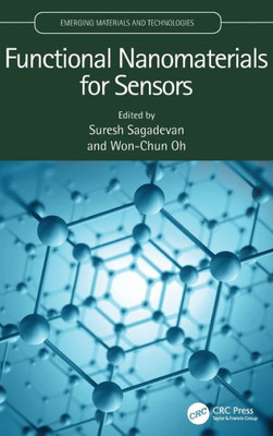 Functional Nanomaterials For Sensors (Emerging Materials And Technologies)