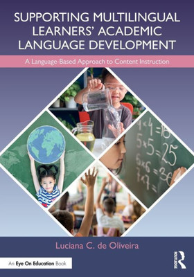 Supporting Multilingual Learners Academic Language Development