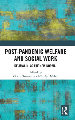 Post-Pandemic Welfare And Social Work