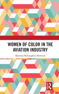 Women Of Color In The Aviation Industry